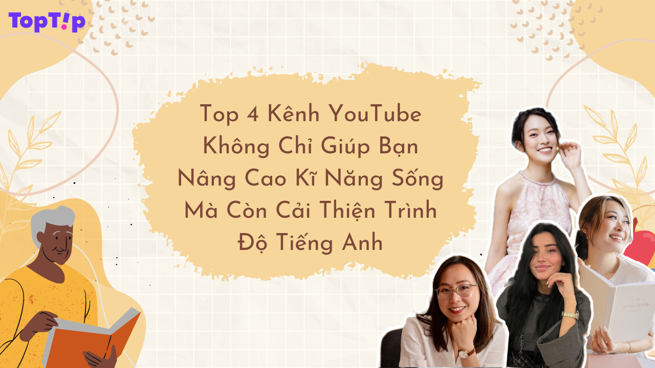 Toptip Top K Nh Youtube Kh Ng Ch Gi P B N Ph T Tri N K N Ng S Ng