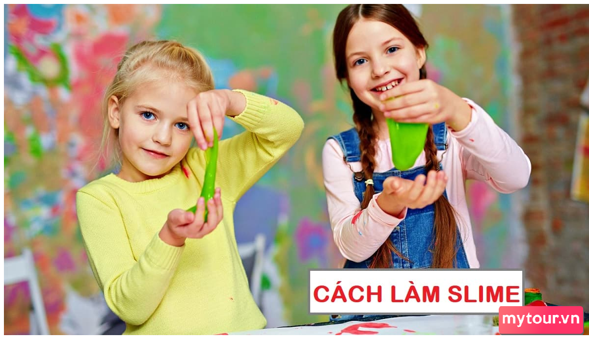 Hướng Dẫn Cách Làm Slime Siêu Rẻ Tại Nhà