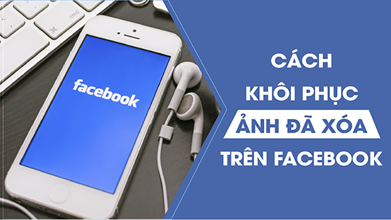 huong-dan-khoi-phuc-anh-tren-facebook_18