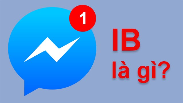 Lợi ích của việc sử dụng IB trên Facebook