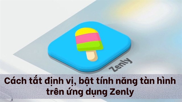 cách tắt vị trí trên zenly