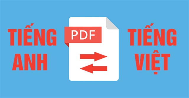 Tốp 4 phương pháp dịch file PDF từ tiếng Anh sang tiếng Việt hiệu quả ...