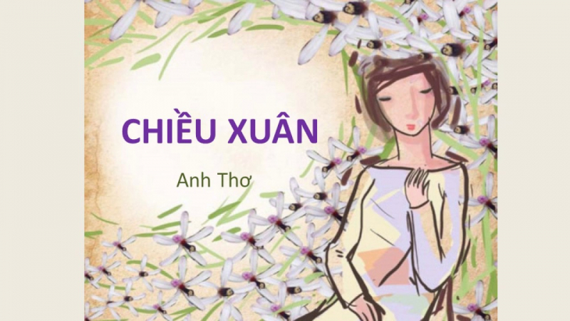 Top 10 Bài văn phân tích tác phẩm 'Chiều xuân' của Anh Thơ đáng đọc nhất -  Mytour.vn