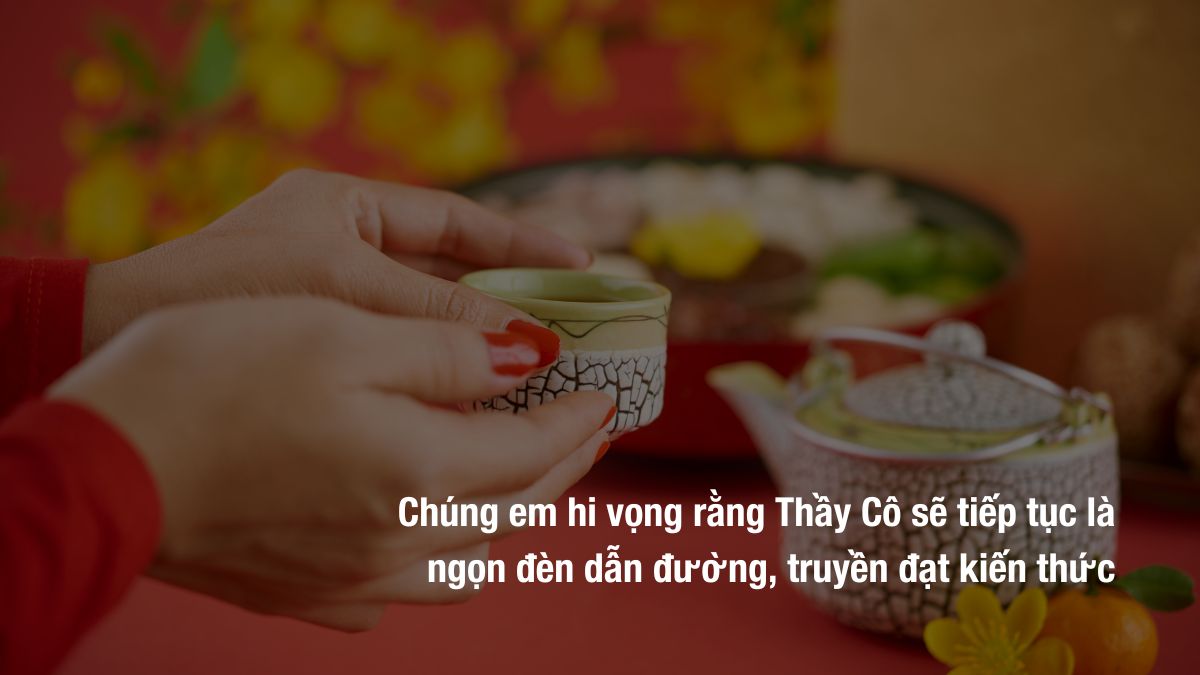 Những lời chúc Tết mùng 3 tuyệt vời và ý nghĩa dành tặng Thầy Cô