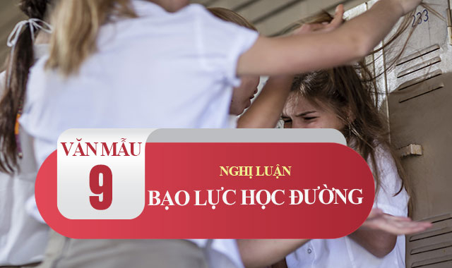 Top 10 Bài văn nghị luận xã hội về bạo lực học đường (lớp 9) tuyệt vời nhất - Mytour.vn