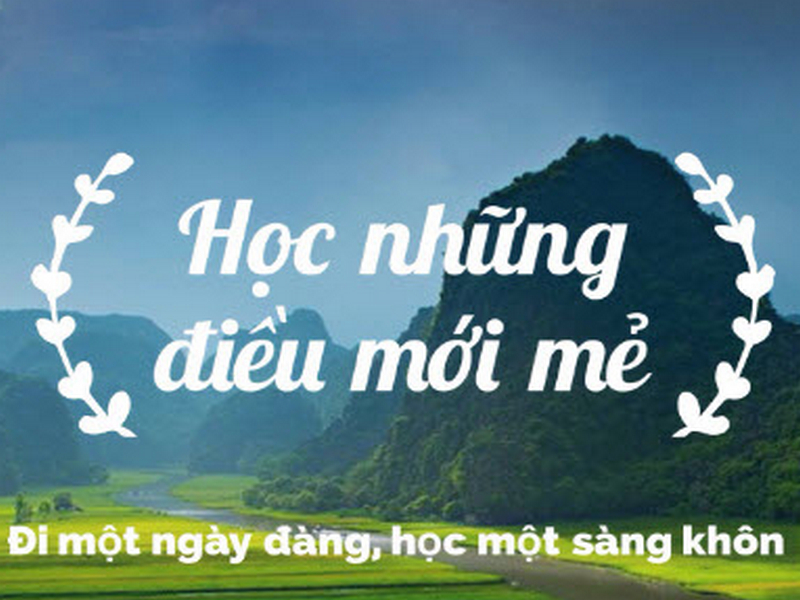 Danh sách 10 bài văn xuất sắc về câu tục ngữ 'Đi một ngày đàng, học một  sàng khôn' (Lớp 7) trên Mytour.vn