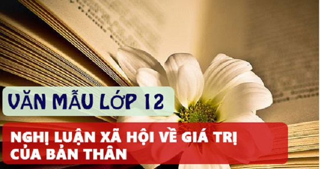 Nghị Luận Về Giá Trị Của Bản Thân: Khám Phá Và Phát Triển Bản Thân