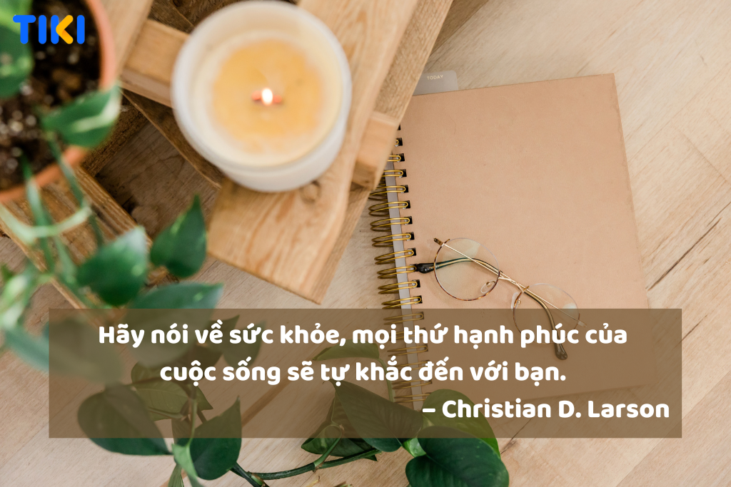 Danh ngôn, câu nói tuyệt vời về sức khỏe và chất lượng cuộc sống