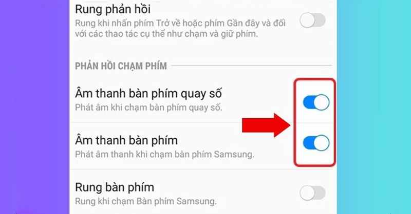 Tắt âm thanh bàn phím điện thoại Samsung một cách nhanh chóng chỉ trong vòng 1 phút