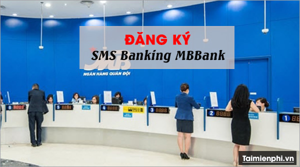 Mức phí SMS Banking MBBank là bao nhiêu?