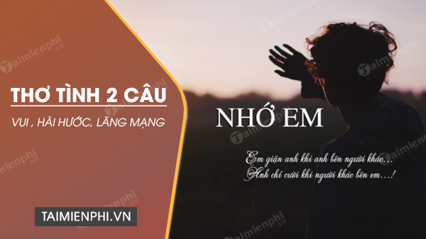 Danh sách những bài Thơ Tình Yêu 2 câu hài hước Lãng mạn stt 2 câu