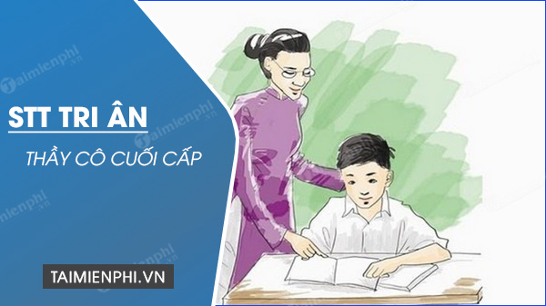 Bài Tri Ân Thầy Cô Cuối Cấp: Lời Cảm Ơn Chân Thành Từ Học Sinh