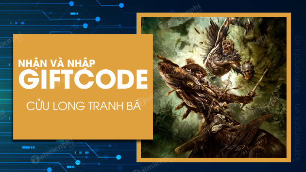 Code Cửu Long Tranh Bá Code-cuu-long-tranh-ba