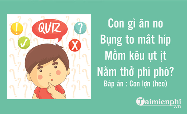 Câu Đố Cho Bé 6 Tuổi - Giúp Bé Thông Minh Và Sáng Tạo Hơn Mỗi Ngày