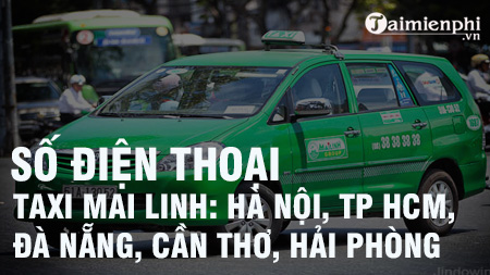 Danh bạ Taxi Mai Linh, Số hotline Mai Linh Taxi các tỉnh thành