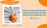 Chia sẻ ấn tượng của em về một cuốn sách đã đánh thức cảm xúc và hướng em tới lối sống tích cực - Tiểu luận hay nhất với bản dàn ý chi tiết để giúp các em dễ dàng viết bài văn này hơn.