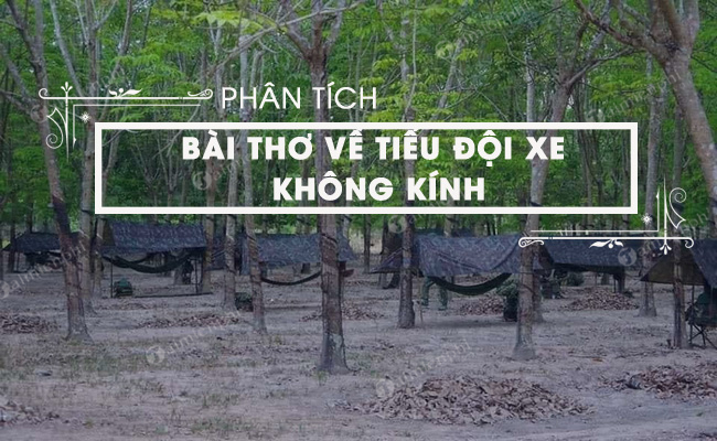 Phân tích Bài thơ về tiểu đội xe không kính