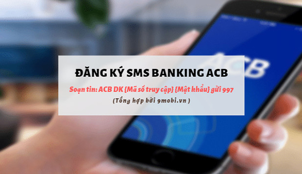 SMS Banking ACB - Khám phá và Thao tác