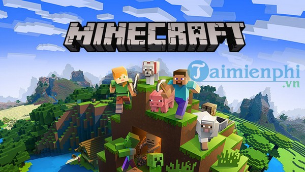 Link tải và cấu hình tối thiểu chơi Minecraft, gamer vào xem ngay