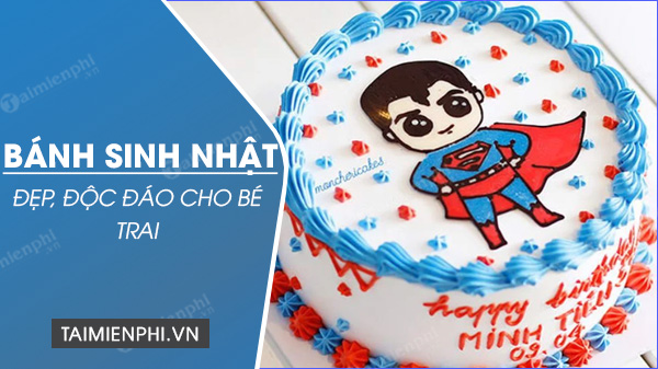 Tham khảo những mẫu bánh sinh nhật đẹp cho bé trai dịp tết thiếu nhi -  TiTiPhamCake