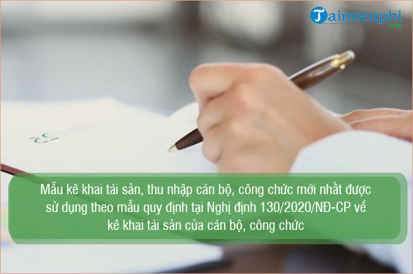 Mẫu kê khai tài sản, thu nhập mới nhất dành cho cán bộ, công chức