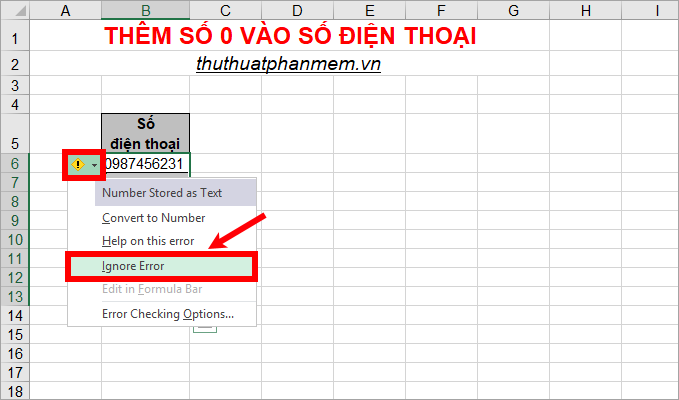 Bí quyết thêm số 0 vào số điện thoại trong Excel