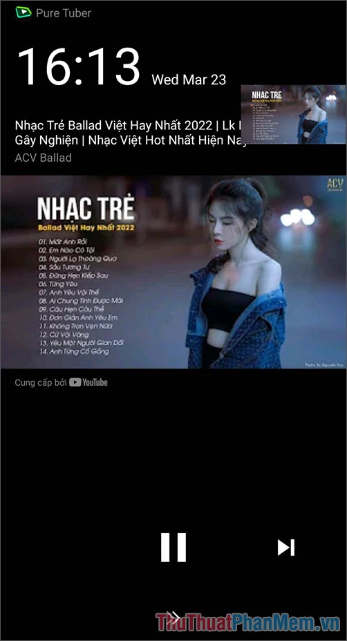 Hướng dẫn sử dụng Pure Tuber - Ứng dụng nghe nhạc YouTube tắt màn hình