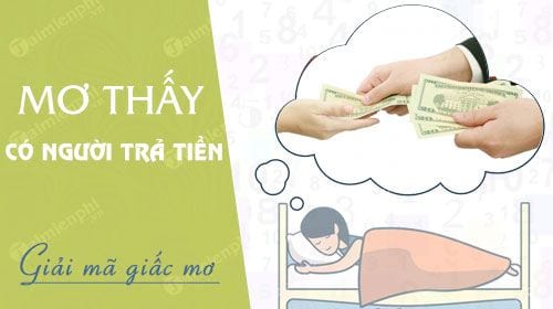 Giấc mơ về tiền bạc Những bí ẩn và ý nghĩa sâu xa