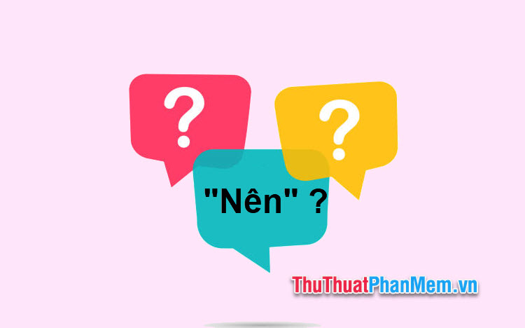 Trở lên hay 'trở nên'? Từ nào đúng chính tả tiếng Việt