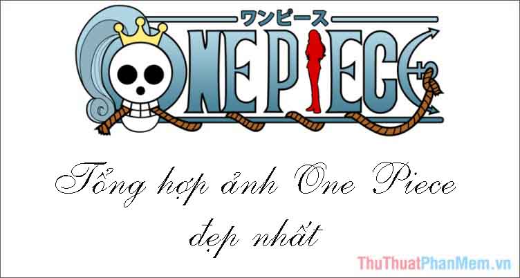 50 Hình nền One Piece full HD đẹp nhất - Đảo Hải Tặc | One piece episodes, One  piece new world, One piece manga
