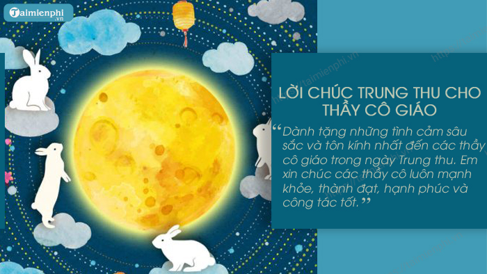 Lời Chúc Trung Thu Cho Thầy Cô: Những Câu Chúc Ý Nghĩa Và Sâu Sắc