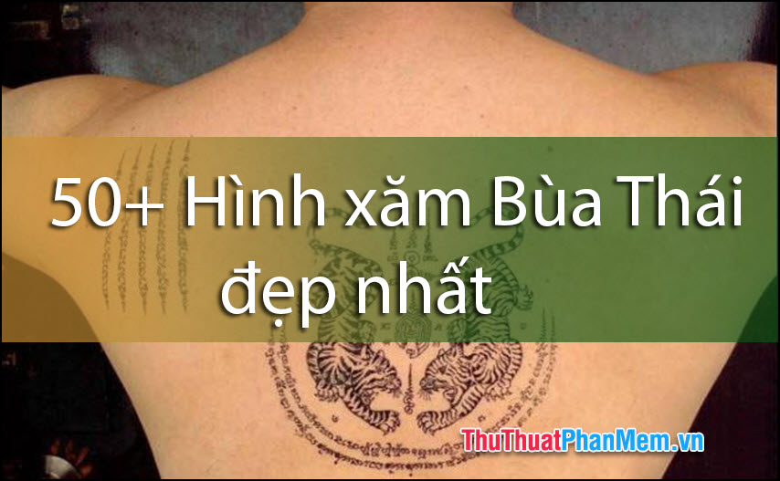 Danh sách 50+ hình xăm Bùa Thái siêu đẹp