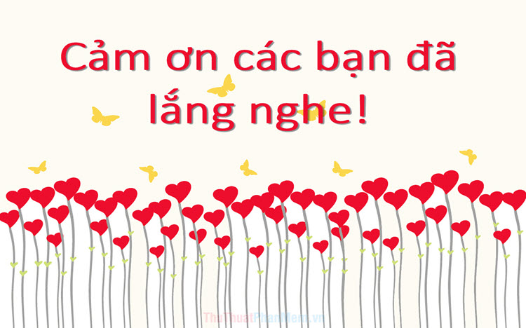 Hình ảnh tri ân tuyệt vời đã lắng nghe