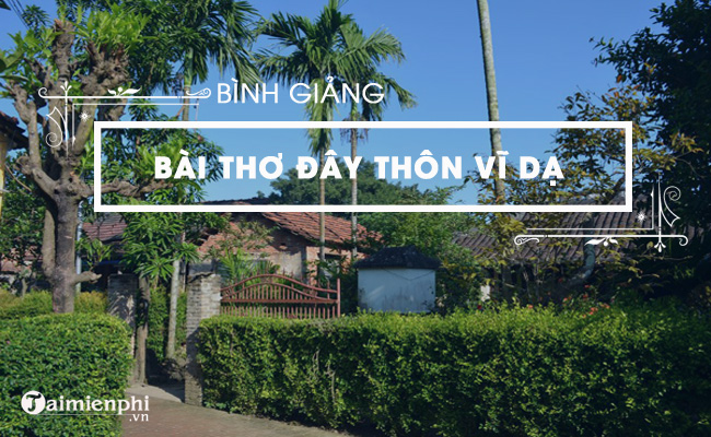 Thảo luận về bài thơ Đây thôn Vĩ Dạ