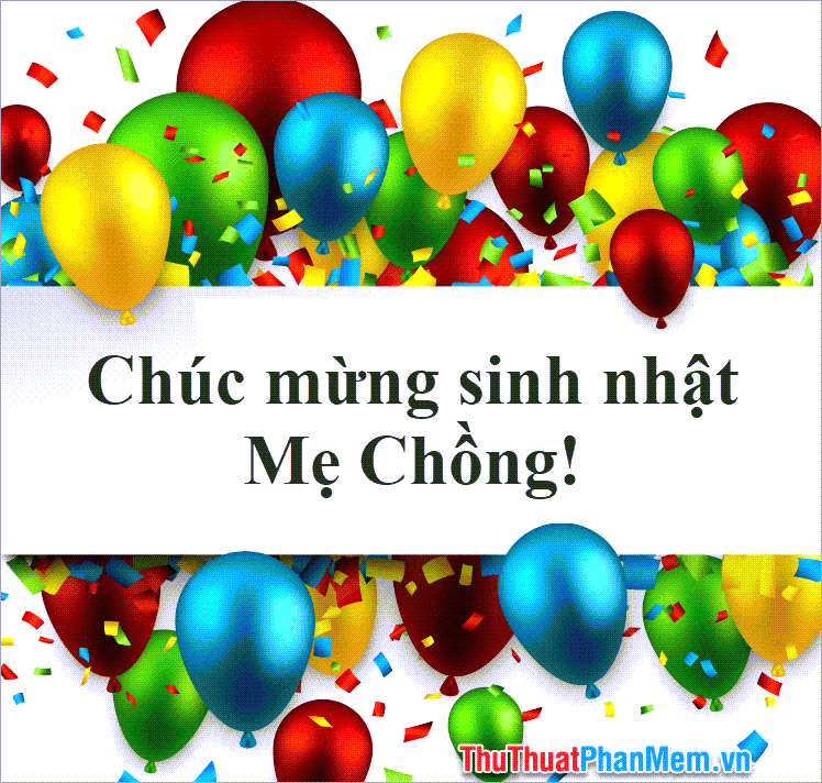 100+ Lời chúc sinh nhật mẹ chồng đặc sắc và ý nghĩa