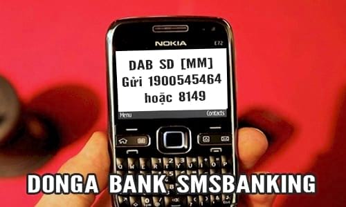 Kiểm tra số dư trong tài khoản của DongA Bank, xem số tiền và thông tin tài khoản