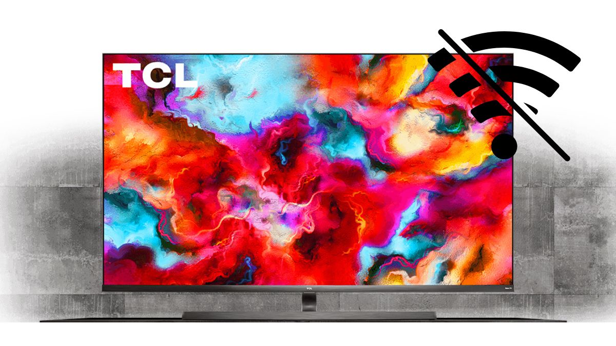 Reasons and Solutions for TCL TV Unable to Connect to WiFi