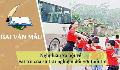 Trải nghiệm đối với tuổi trẻ: Khám phá và phát triển bản thân