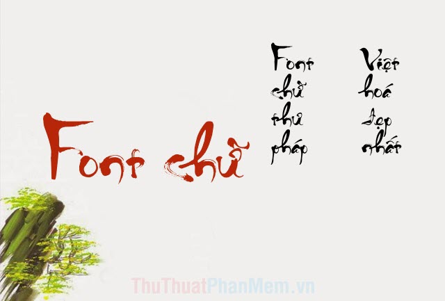 Curated Collection of Beautiful Vietnamese Calligraphy Fonts