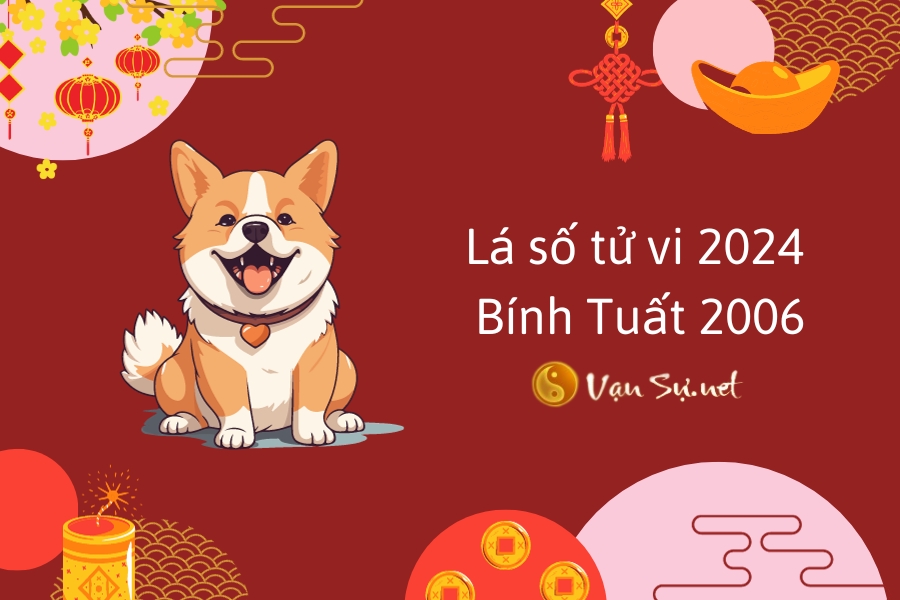 Dự báo tử vi tuổi Tuất năm 2024: Phân tích chi tiết theo từng năm sinh