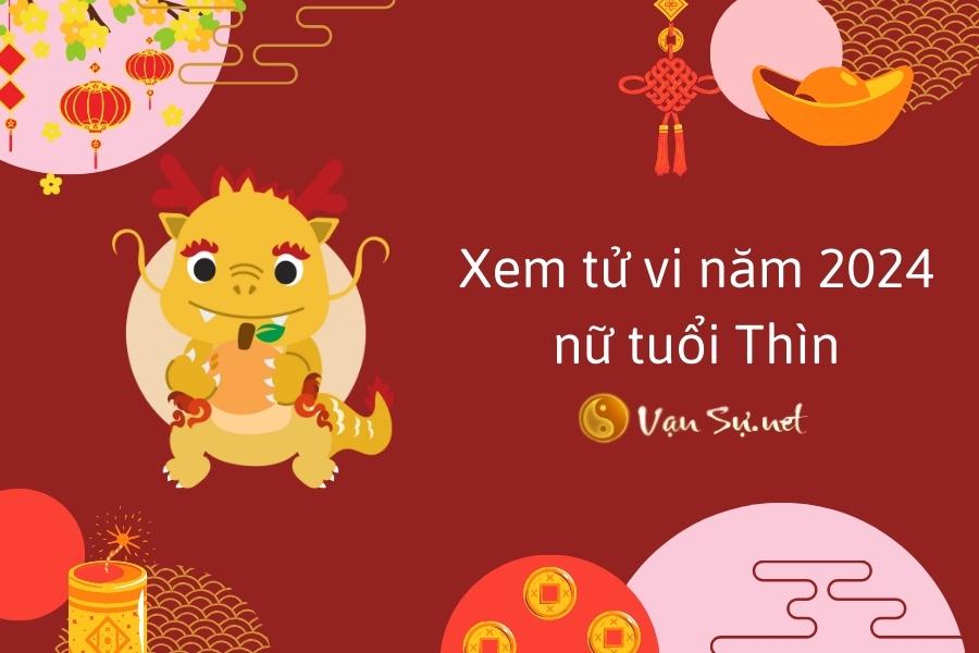 Tử Vi 2024 Cho Phụ Nữ Theo 12 Con Giáp, Phân Tích Theo Tuổi