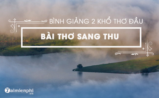 Analyzing the opening verses of Sang Thu