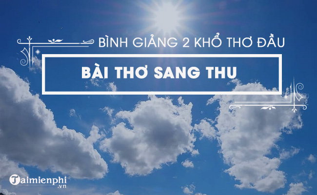 Analyzing the opening verses of Sang Thu