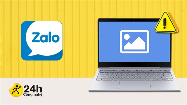 Zalo error: Unable to view photos on computer and 3 easiest fixes