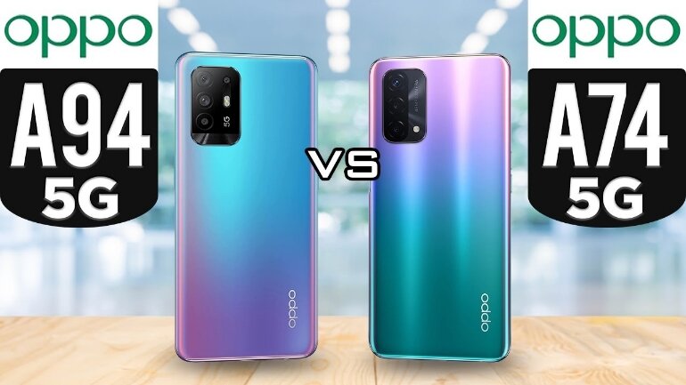 So sánh OPPO A74 5G và OPPO A74 4G: Phân biệt rõ ràng