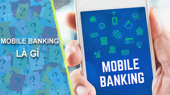 So Sánh Mobile Banking và Internet Banking