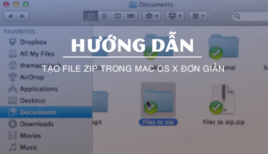 Creating ZIP Files in Mac OS X Made Easy