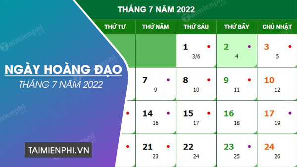 6. Lịch chi tiết Ngày Tốt Xấu Tháng 7 Năm 2022