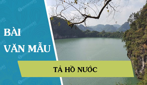 Hãy Viết Một Bài Văn Tả Cảnh - Những Cảnh Đẹp Không Thể Bỏ Lỡ