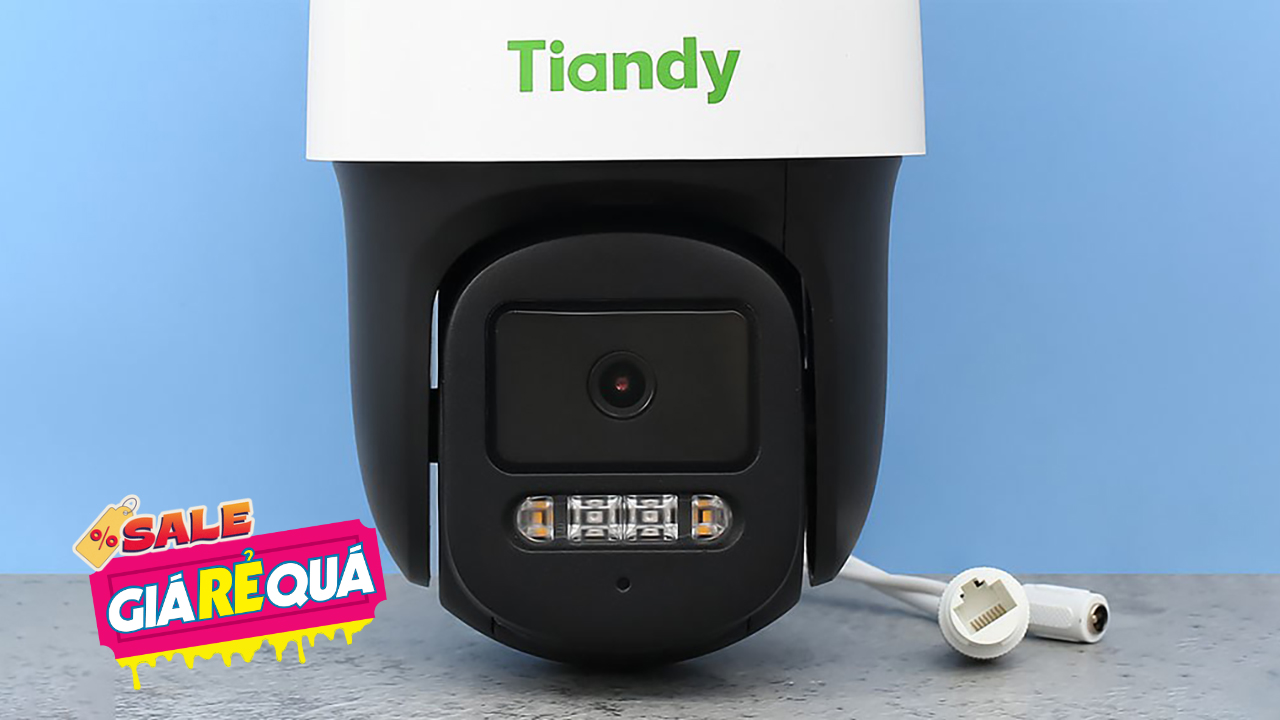 Mua Camera Tiandy, bảo vệ an toàn cho gia đình, rinh quà thả ga